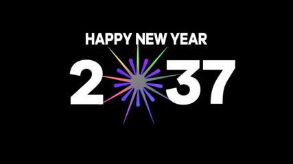 Happy New Year 2037 animation, multicolor fireworks explosion, and sparkle animation. Happy New Year celebration animated on black background. 4k video.