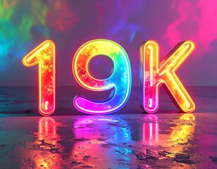 Illuminated, colorful numeric digits, "19K," against a psychedelic backdrop