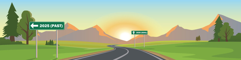 Landscape winding of asphalt road leading to 2026. Green signs point to 2025 Past and 2026 Goal against a sunrise mountain background. Concept for New Year success and future planning.