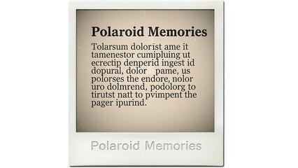 Vintage Polaroid photo with text overlay.