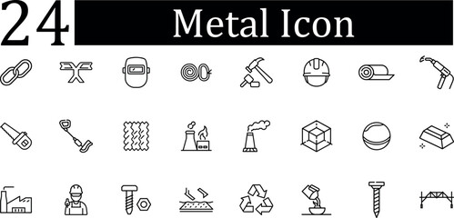 Set of 24 black and white outline icons representing metalworking, industry, construction, and manufacturing concepts isolated on transparent background