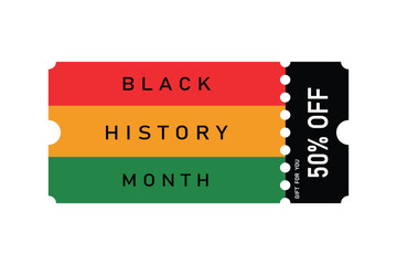 Fototapeta premium Advertising sign for 50% discount promotion during Black History Month, discount coupons, gift certificates.