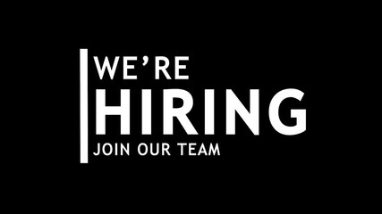 We are Hiring, Join our team text animation isolated on black background ideal for search and recruitment business concept.