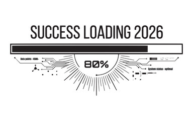 Success Loading 2026 Concept with Futuristic Progress Bar and HUD Technology Interface