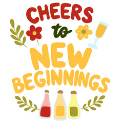 Cheers to new beginnings graphic