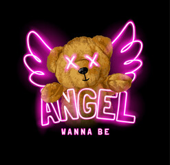 angel slogan with bear doll with angel's wings neon light vector illustration on black background