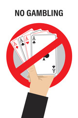 Stop gambling addiction, social issues. Online casino ban, no gambling. Human hand holding playing cards in red prohibition sign. Concept of problem gambling, ludomania.