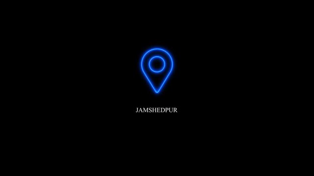 Jamshedpur text animation with glowing blue neon location marker, GPS geolocation pin highlighting city name, modern GPS location tracking concept, 4K video.