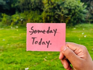 Someday today sticky note sign, Handwritten today icon