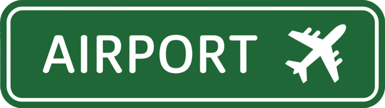 Green airport sign with airplane icon on white background