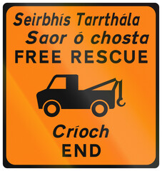 Temporary warning road sign used in Ireland - Free Recovery End in Gaelic and English