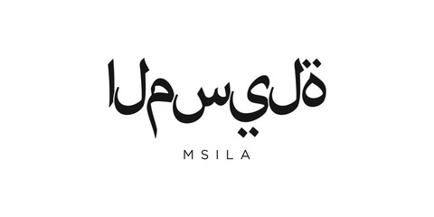 Msila in the Algeria emblem. The design features a geometric style, vector illustration with bold typography in a modern font. The graphic slogan lettering. © SolaruS