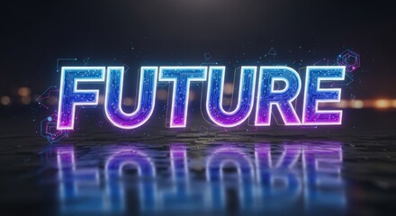 Illuminated future typography with digital circuit accents and reflective surface