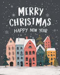 Festive winter scenery featuring colorful houses with a cheerful Christmas greeting, perfect for holiday celebrations and greetings.