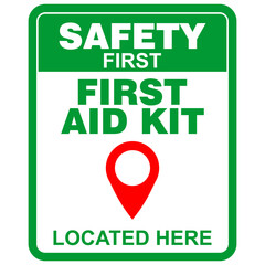 Safety First Aid Kit, located here, sticker vector