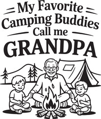 Naklejka premium My favorite camping buddies call me grandpa quote with grandpa and grandkids
