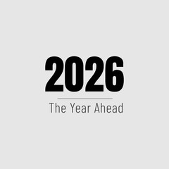 2026 the year ahead modern poster design