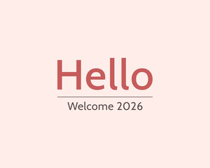 Fototapeta premium hello welcome 2026 soft pastel background