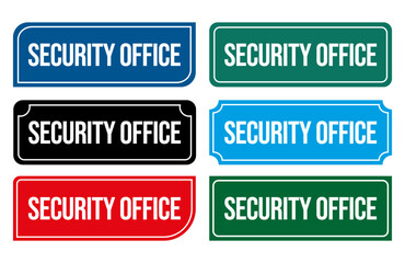 Security Office Door Sign Illustration Printable Door Signs for safety operations