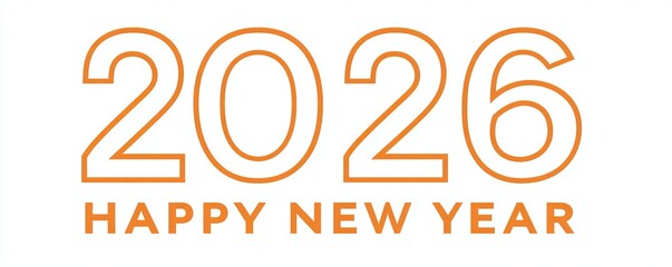 Obraz premium Orange outline numbers 2026 and happy new year text