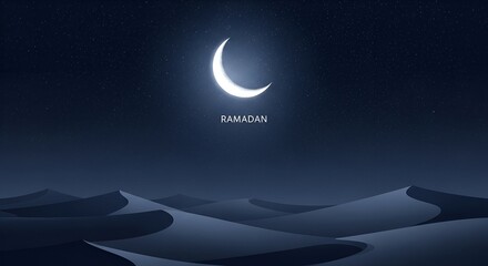 Serene Desert Landscape Under a Crescent Moon with the Word Ramadan Illuminated