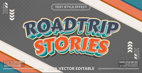 Editable text effect vector &ldquo;Roadtrip Stories&rdquo; presents bold 3D lettering with a fun travel vibe, ideal for posters, banners, social media, merchandise, and adventure promotions.