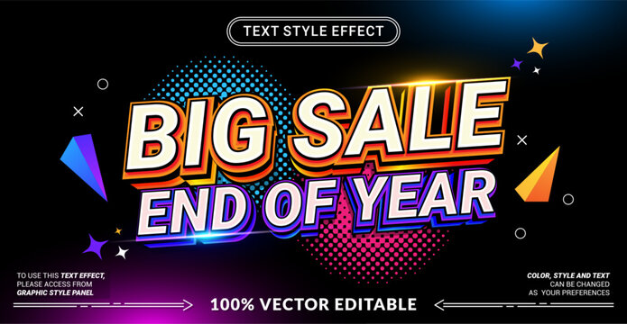 Editable text effect vector &ldquo;Big Sale End of Year&rdquo; features bold 3D lettering with festive energy, perfect for promotions, discounts, banners, posters, and seasonal marketing visuals.