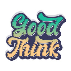 Fototapeta premium Vintage Sticker Aesthetic Text Illustration Featuring Positive Phrase Bold Outlines