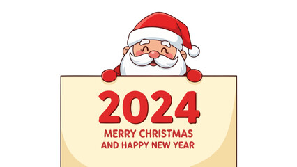 Cheerful Santa Claus 2024 Christmas and New Year Greeting with Sign © Maziaa