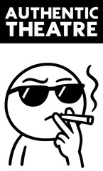 Authentic theatre funny message design