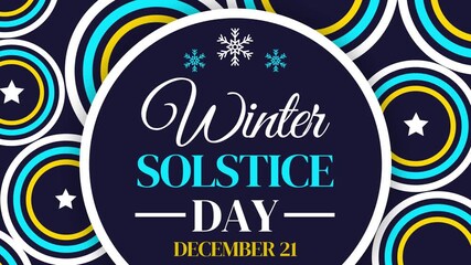 December Solstice day is observed every year on December 21st, 4k animation design background.
