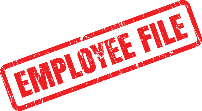 A prominent red rubber stamp showcasing the words EMPLOYEE FILE within a rectangular, grunge textured frame on white