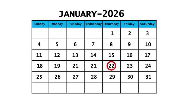 The calendar of January month 22th day is red circled, looped animation. A very important date in the calendar. Signing a day on a calendar. white background
