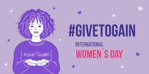 Illustrative woman with curly hair on an International Women’s Day banner promoting #give to gain message. Concept of empowerment, support and recognition for women.