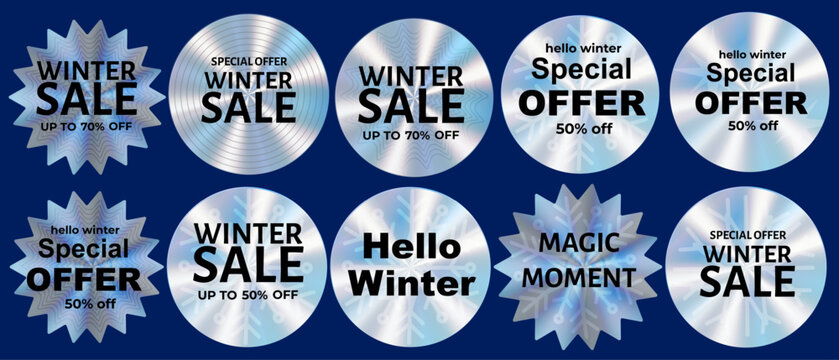 Winter sale Hologram label, holographic stickers with gradients. Realistic silver tags with text - winter sale, special offer.
