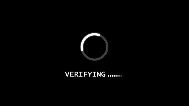 verifying Loading Animation &mdash; Dynamic Progress Indicator for Active System and Software Task Execution on black background.	
