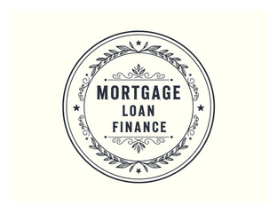 Fototapeta premium Vintage Mortgage Loan Finance Badge Vector Design