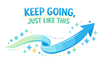 Obraz premium Motivational arrow design with positive message and sparkles