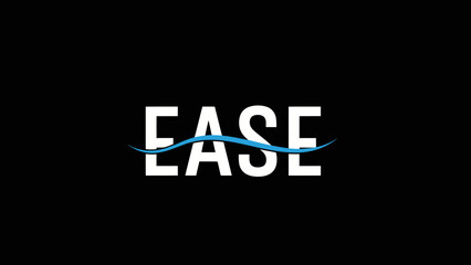 Bold white typography for the word ease with a subtle blue wave graphic element © goeng_art