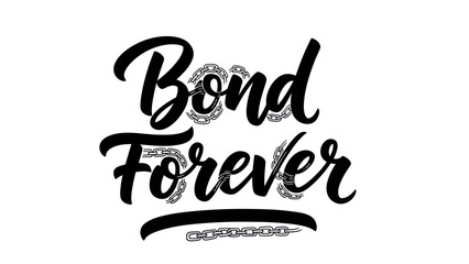Bond Forever script lettering with chain accents