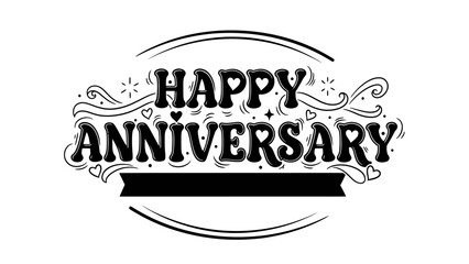 Decorative hand-drawn happy anniversary lettering design with festive elements and hearts