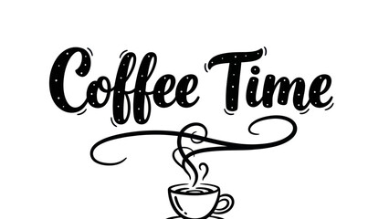 Elegant Script 'Coffee Time' with Steaming Mug Illustrating a Refreshing Break Moment