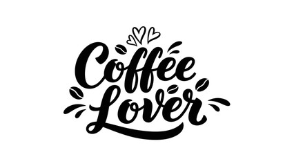 Hand-drawn coffee lover typography with hearts and beans on white background © filterJU
