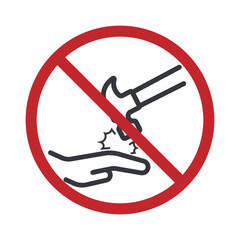 Isolated prohibition sign hand struck by a hammer, representing workplace accident risk, injury warning, and occupational safety signage.