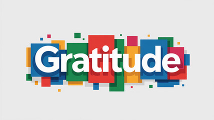 White Gratitude text over colorful translucent squares and rectangles on gray thank you