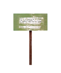 Playground sign with old wood pole isolated on white background , clipping path