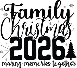 Family christmas 2026 making memories together