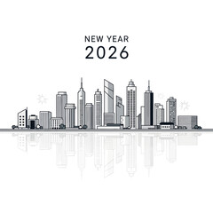 New Year 2026 Skyline Celebration A Vision of Future Cityscape and Progress