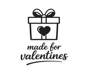 Made for Valentines Gift Box with Heart Typography Illustration