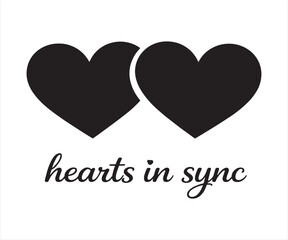 Hearts in Sync Two Hearts Love Typography Illustration
